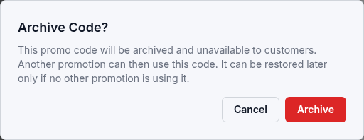 Archive Code confirmation explaining that customers cannot use the code and restoration depends on whether another offer uses it.