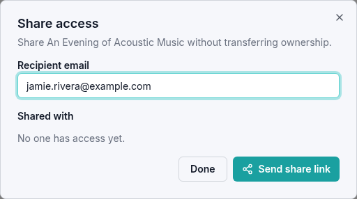 Share access dialog for an Acoustic Music ticket, with Jamie Rivera's example email and a Send share link button.